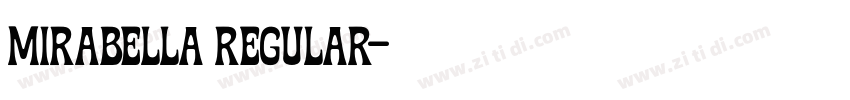 Mirabella Regular字体转换
